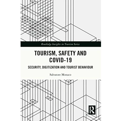 Afbeelding van Routledge Insights in Tourism Series Tourism, Safety and COVID 19