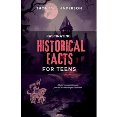 Afbeelding van Fascinating Historical Facts for Teens