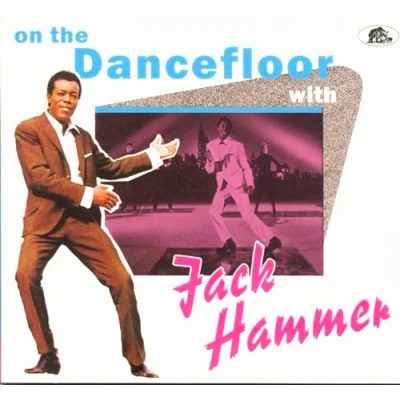 Afbeelding van On the Dance Floor With Jack Hammer