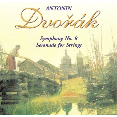 Afbeelding van Dvorák: Symphony No. 8; Serenade for Strings