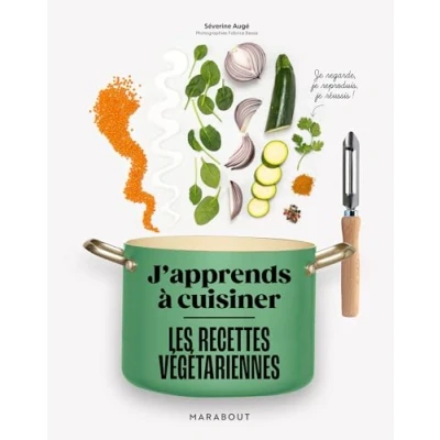 Afbeelding van J&#039;apprends à cuisiner Les recettes veggie