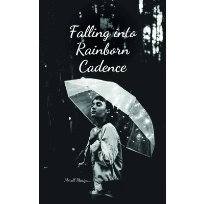Afbeelding van Falling into Rainborn Cadence