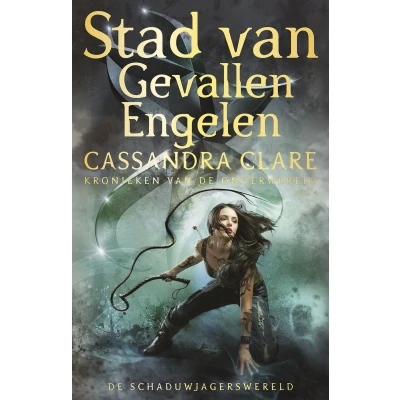 Afbeelding van Kronieken van de Onderwereld 4 Stad Gevallen Engelen