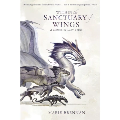 Afbeelding van Within the Sanctuary of Wings: A Memoir by Lady Trent