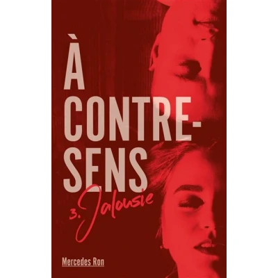 Image de À contre sens Tome 3 Jalousie