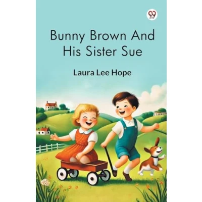Afbeelding van Bunny Brown and his Sister Sue