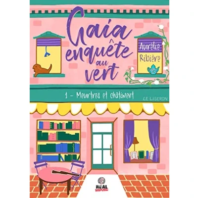 Afbeelding van MEURTRES ET CHATIMENT (GAIA ENQUETE AU VERT,1)