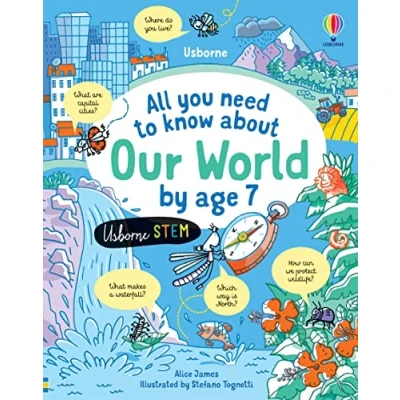 Afbeelding van All you need to know by age 7 about Our World
