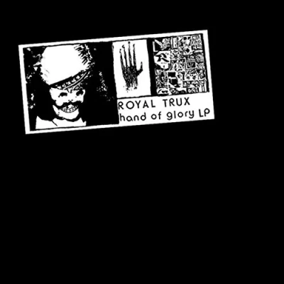 Afbeelding van Royal Trux Hand Of Glory