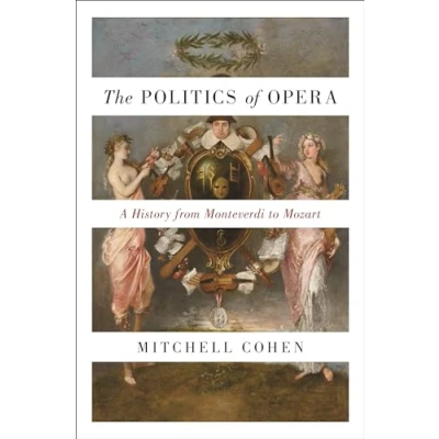 Afbeelding van The Politics of Opera