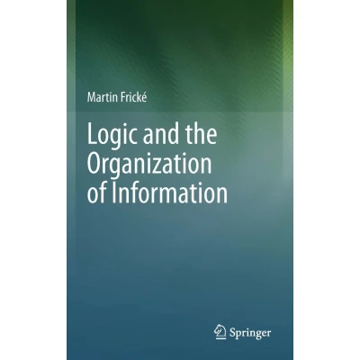 Afbeelding van Logic and the Organization of Information