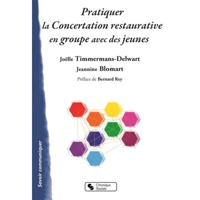 Image de Pratiquer la concertation restaurative en groupe avec des je
