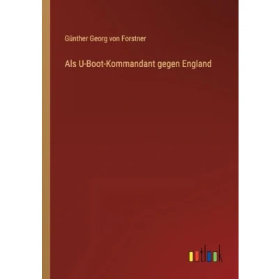 Afbeelding van Als U Boot Kommandant Gegen England