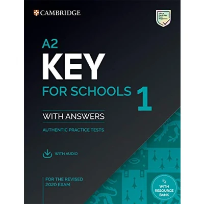 Afbeelding van A2 Key for Schools 1 the Revised 2020 Exam Student&#039;s Book with Answers Audio Resource Bank