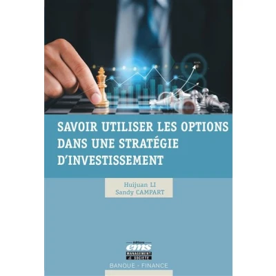 Image de Savoir utiliser les options dans une stratégie d&#039;investissement