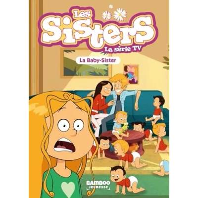 Afbeelding van LES SISTERS DESSIN ANIME,74:LA BABY SISTER