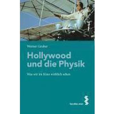 Afbeelding van Hollywood und die Physik