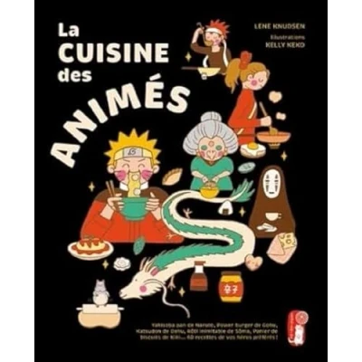 Afbeelding van Cuisine du pays des anime les recettes cultes