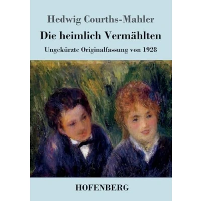 Afbeelding van Die heimlich Verm�hlten