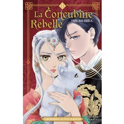 Afbeelding van LA CONCUBINE REBELLE CHRONIQUES DU PAYS RADIEUX,01