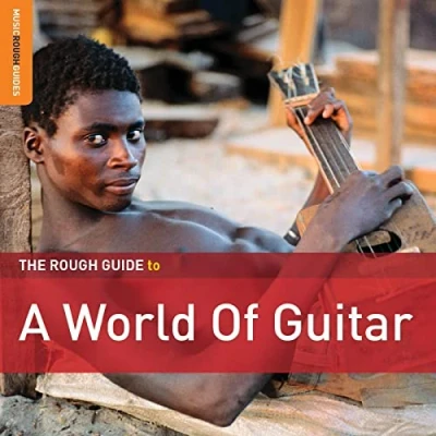 Afbeelding van Various Artists The Rough Guide To A World Of Guitar (CD)