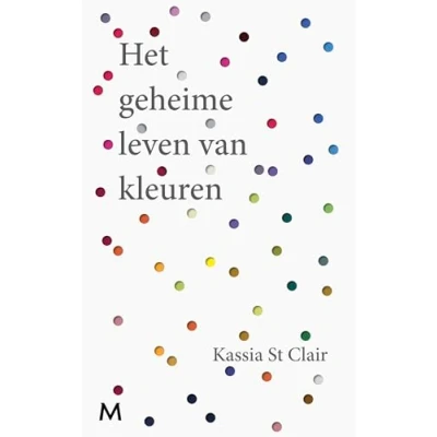 Afbeelding van Het geheime leven van kleuren