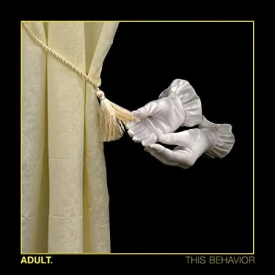 Afbeelding van Adult This Behaviour Vinyl LP / 14 09 2018 Coloured