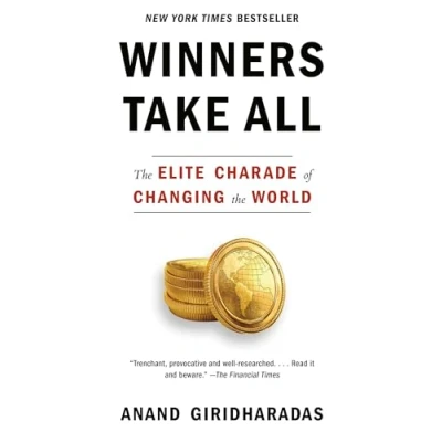 Afbeelding van Winners Take All the Elite Charade of Changing World