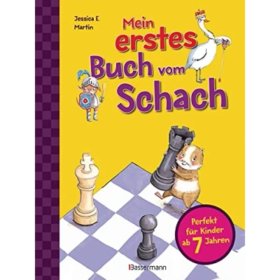 Afbeelding van Mein erstes Buch vom Schach. Tricks und Strategien in 3 Schwierigkeitsstufen. Für Kinder ab 7 Jahren