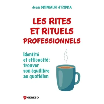 Image de Les rites et rituels professionnels