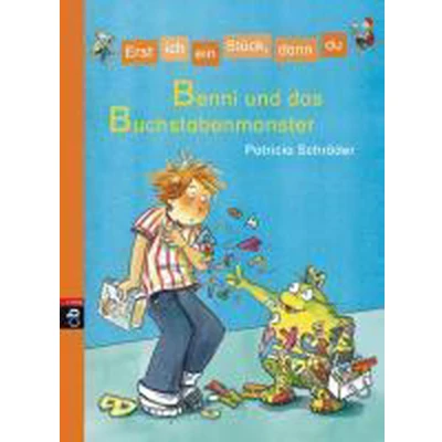 Afbeelding van Erst ich ein Stück, dann du 11 Benni und das Buchstabenmonster