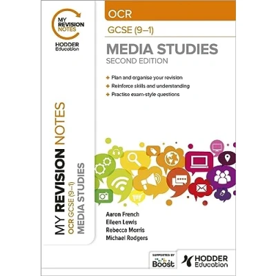 Afbeelding van My Revision Notes: OCR GCSE (91) Media Studies Second Edition