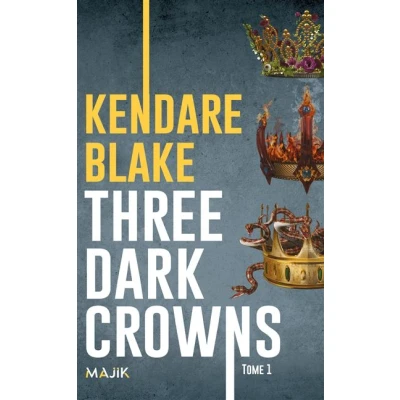Image de Three dark crowns