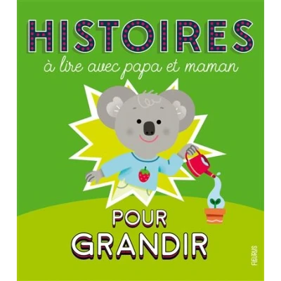 Image de Histoires à lire avec papa et maman pour grandir