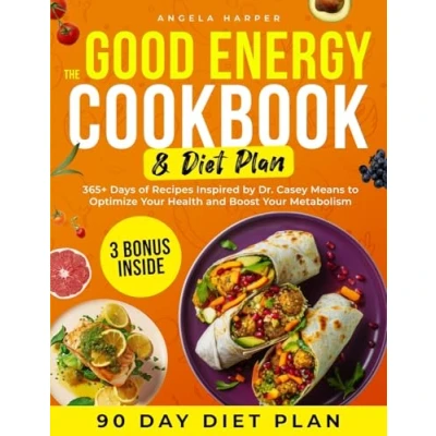 Afbeelding van The Good Energy Cookbook &amp; Diet Plan