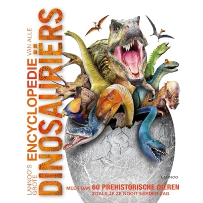 Afbeelding van Lannoo‘s grote encyclopedie van alle dinosauriërs