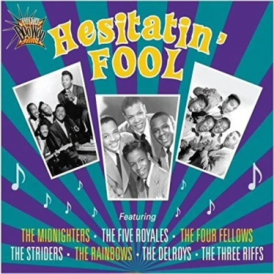 Afbeelding van Essential Doo Wop: Hesitatin&#039; Fool