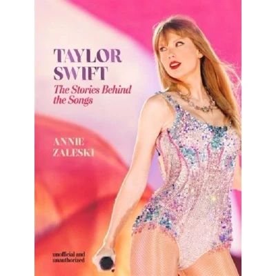 Image de Taylor Swift The Stories Behind Songs