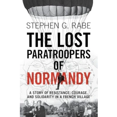 Afbeelding van The Lost Paratroopers of Normandy