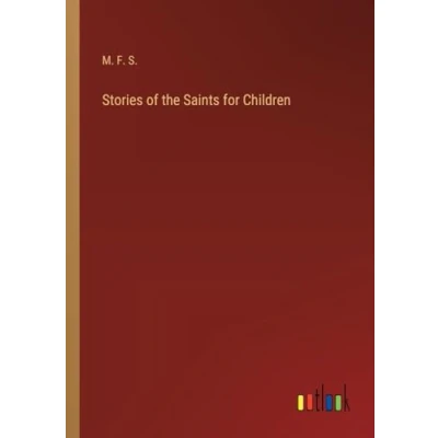 Afbeelding van Stories of the Saints for Children