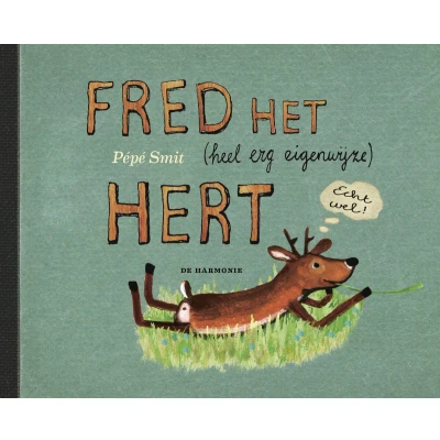 Afbeelding van Fred het (heel erg eigenwijze) hert