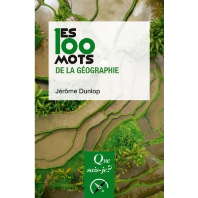 Image de Les 100 mots de la géographie