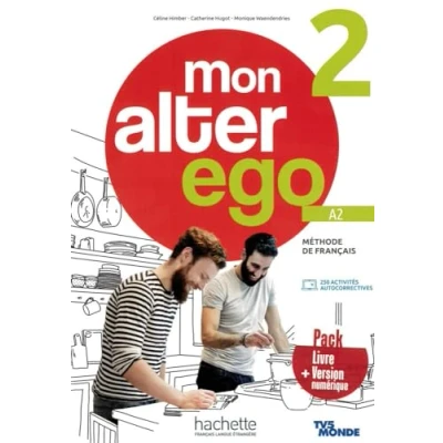 Afbeelding van Mon Alter Ego 2. Livre de l&#039;élève Kursbuch mit Audio /Videos online, Code und Parcours digital®
