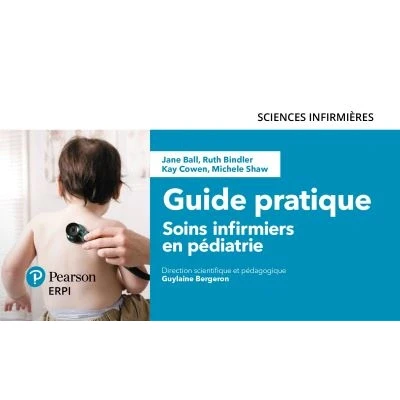 Image de Guide pratique : soins infirmiers en pédiatrie 3e édition