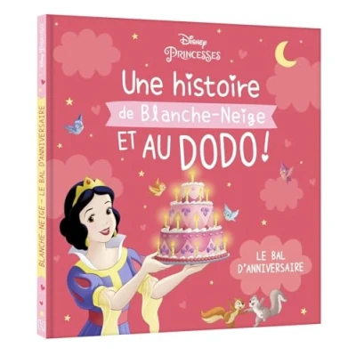 Afbeelding van UNE HISTOIRE DE BLANCHE NEIGE ET AU DODO LA FETE D&#039;ANNIVERSA