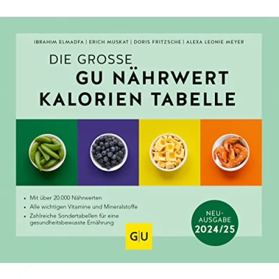 Afbeelding van Die große GU Nährwert Kalorien Tabelle 2024/25