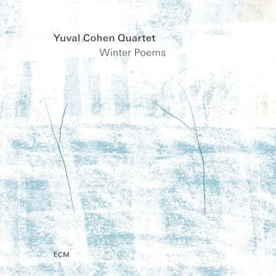 Afbeelding van Yuval Cohen, Tom Oren, Alon Near, Benjamini Winter Poems (CD)