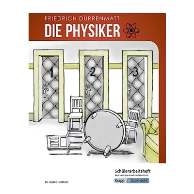 Afbeelding van Die Physiker Friedrich Dürrenmatt Schülerarbeitsheft Real und Werkrealschule