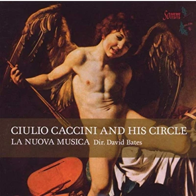 Afbeelding van Giulio Caccini And His Circle