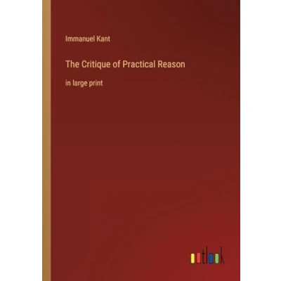 Afbeelding van The Critique of Practical Reason